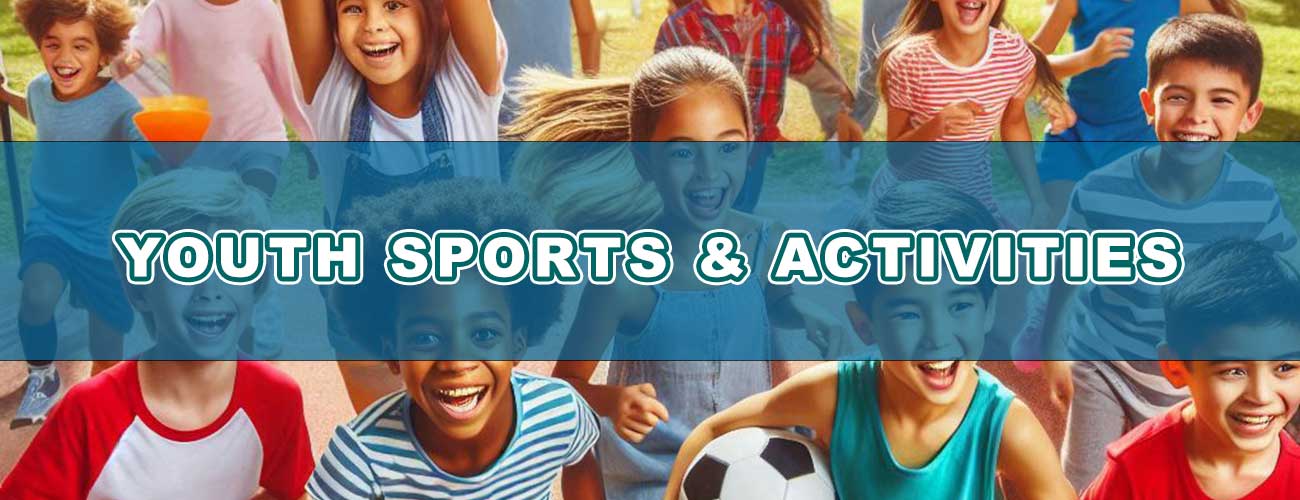 Community - Youth Sports & Activities