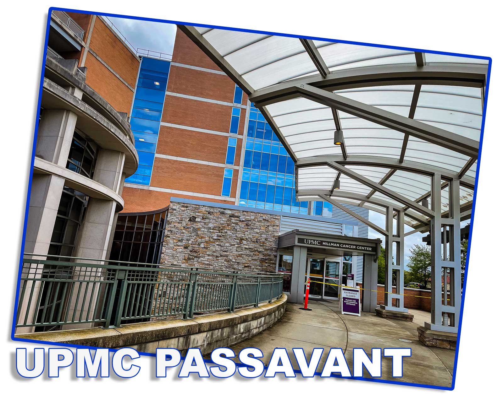 Entrance to UPMC Passavant's Hillman Cancer Center in McCandless Township, Pa.