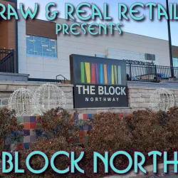 The Block Northway - Raw &amp; Real Retail