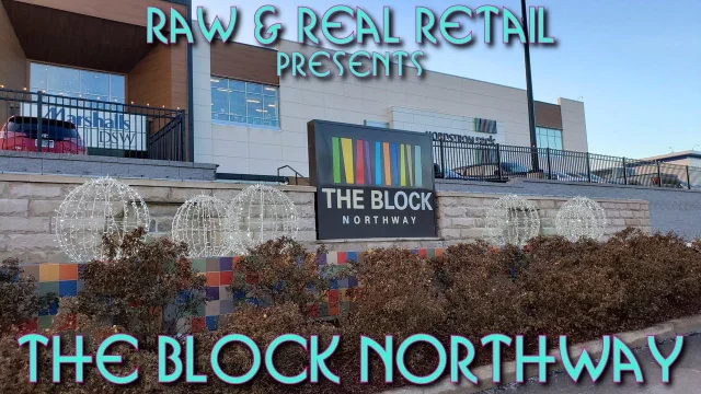 The Block Northway - Raw &amp; Real Retail